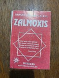 Zalmoxis - Mioara Calusita Alecu / R2P4S
