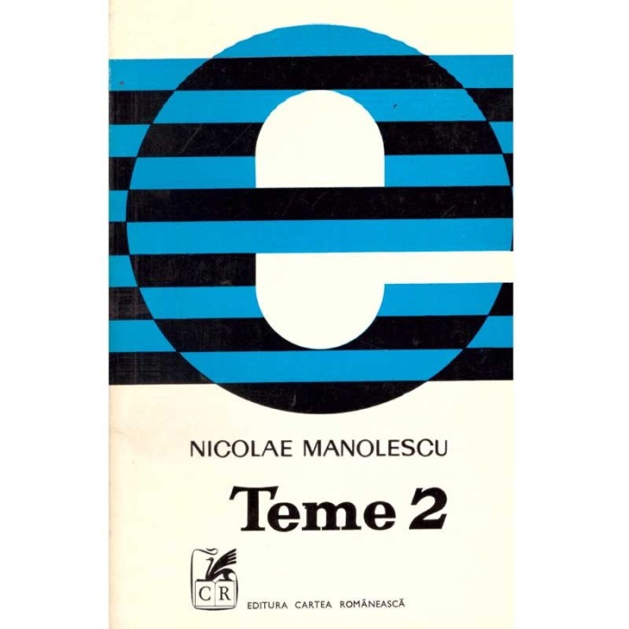 Nicolae Manolescu - Teme 2 - 136014