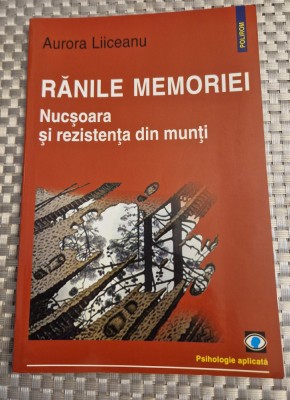Ranile memoriei Nucsoara si rezistenta din munti Aurora Liiceanu foto