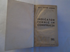 Indicator tehnic in construc?ii 1945- Victor Asquini foto