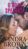 Sandra Brown - O noua speranta
