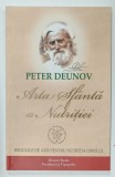 ARTA SFANTA A NUTRITIEI de PETER DEUNOV , 2020