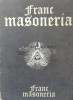 Francmasoneria - Radu Comanescu, Editura Valahia, Stare Buna, ISBN 973-777-0077-2, Coperta Brosata