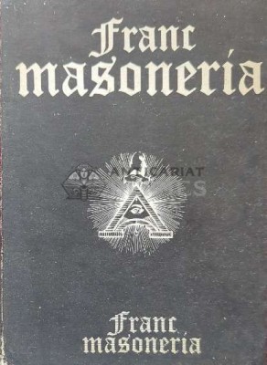 Francmasoneria - Radu Comanescu ($J33) foto