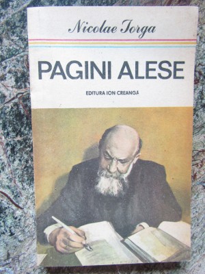 Nicolae Iorga - Pagini alese foto