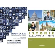 Pachet Bacalaureat Limba si literatura romana Expert la Bac si Istorie 65 teste - Delia Ambrosie, Adrian Ilie Aichimoaie