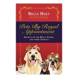Pets by Royal Appointment