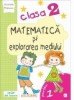 Matematica si explorarea mediului. Clasa a II-a. Partea I (E3). Caiet de lucru