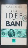 De la idee la bani - Napoleon Hill