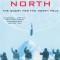 Ninety Degrees North: The Quest for the North Pole