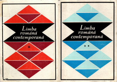 Ion Coteanu, Limba rom&amp;acirc;nă contemporană, volumele I și II, 1974 foto