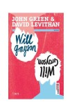 Will Grayson, Will Grayson - Paperback brosat - David Levithan, John Green - Trei