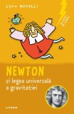 Sclipiri de geniu. Newton si legea universala a gravitatiei, Litera