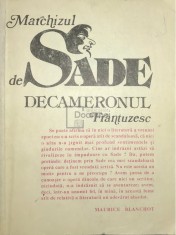 Marchizul de Sade - Decameronul frantuzesc (Editia: 1991) foto