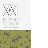 Revolutia furnicilor. Al treile volum al trilogiei Furnicilor - Bernard Werber, Gabriel Soare