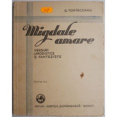 Migdale amare versuri umoristice si fanteziste &ndash; G. Topirceanu