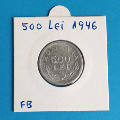 Moneda Regele Mihai - 500 Lei 1946 - piesa in stare foarte buna