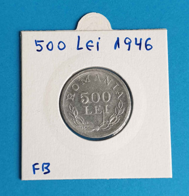 Moneda Regele Mihai - 500 Lei 1946 - piesa in stare foarte buna foto