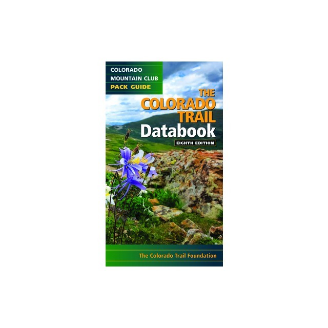 The Colorado Trail Databook