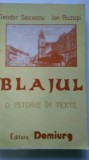 Blajul. O istorie in texte &ndash; Teodor Seiceanu, Ion Buzasi (5+1)5