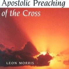 Apostolic Preaching of the Cross