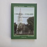 Ioan Hategan, Liubomir Stepanov, Nicolae Ignea, CHIZDIA - COSARII. Repere monografice, Timisoara, Artpress-Banatul, 2010