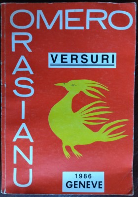 OMERO C. ORASIANU - VERSURI (GENEVE / FREIBURG, 1986) [pref. VINTILA HORIA] foto