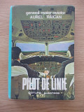 PILOT DE LINIE-AVIATOR AUREL RAICAN-CARTONATA-R6C