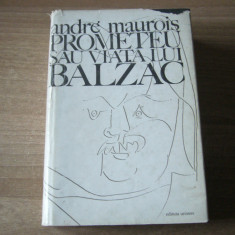 Andre Maurois - Prometeu sau Viata lui Balzac
