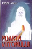 Poarta Viitorului - Pavel Corut, 1999, Editura Corut, Roman, Beletristica, Colectia Octogon