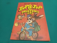 ȚUPA-ȚUP ȘI PRIETENII SĂI * IRIMIE STRĂUȚ / 1982 / H