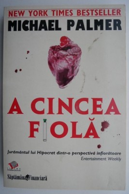 A cincea fiola &amp;ndash; Michael Palmer foto