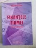 Finantele firmei, teorie si practica - Vasile Duran (Eurostampa, 2004) Carte Economie/Management