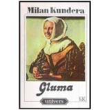 Milan Kundera - Gluma - 116037