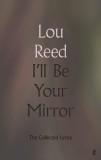 I&#039;ll Be Your Mirror | Lou Reed, 2020