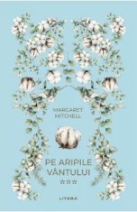 Pe aripile vantului Vol.3 - Margaret Mitchell