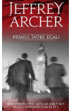 Primul intre egali - Jeffrey Archer