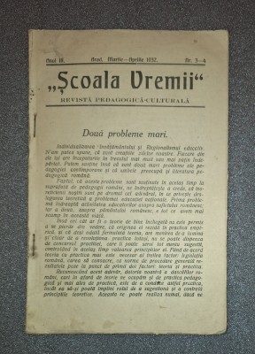 Revista Scoala Vremii nr. 3-4 mart - apr 1932 foto