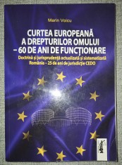 Marin Voicu - Curtea Europeana a Drepturilor Omului - 60 de ani de functionare