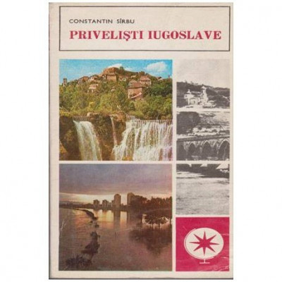 Constantin Sirbu - Privelisti iugoslave - 104232 foto