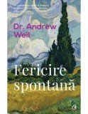 Fericire spontana - Curtea Veche