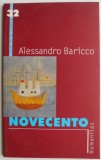Novecento &ndash; Alessandro Baricco