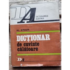 DICTIONAR DE CUVINTE CALATOARE-AL.GRAUR