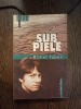 Michel Faber - Sub piele