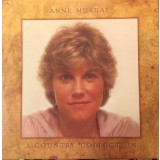 Vinil Anne Murray &ndash; A Country Collection (VG+)