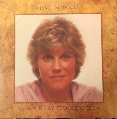 Vinil Anne Murray &amp;ndash; A Country Collection (VG+) foto