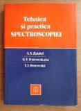 Tehnica si Practica Spectroscopiei - A. N. Zaidel, Editura Stiintifica Enciclopedica, 1984, 452 pagini, Editie Veche