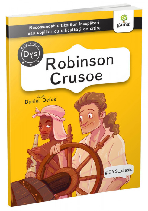 Robinson Crusoe, Daniel Defoe - Editura Gama