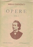 Opere I - Mihai Eminescu - Poezii Tiparite In Timpul Vietii. Introducere. Note Si Variante. Anexe