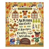 An Autumn Treasury of Recipes, Crafts and Wisdom